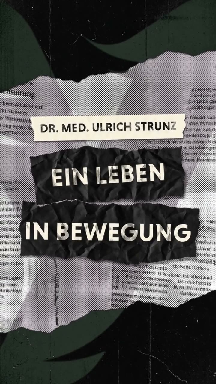 Dr. med. Ulrich Strunz: Ein Leben in Bewegung